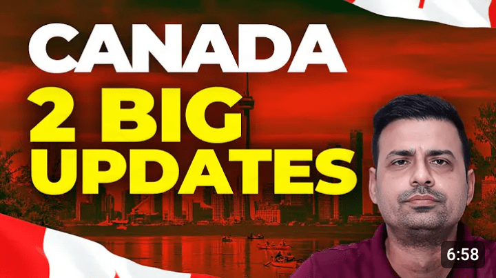 Canada Visa Updates